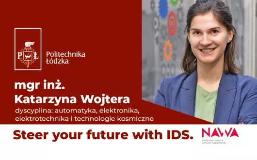 Mgr inż. Katarzyna Wojtera kieruje swoją przyszłością z IDS